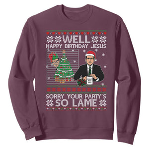 Funny Office Christmas Sweatshirt Party Well Happy Birthday Jesus TV Show Ugly Xmas TS10 Maroon Print Your Wear