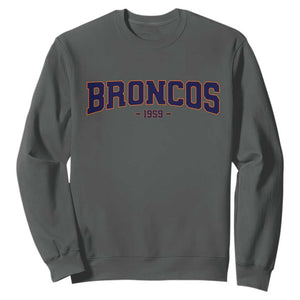 Vintage Broncos Sweatshirt Classic Game Day Print Retro Varsity Football Team Name TS10 Dark Heather Print Your Wear