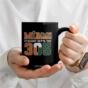 Straight Outta The 305 Miami Coffee Mug Area Code Florida Pride TS10 Print Your Wear