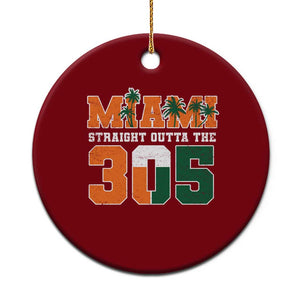 Straight Outta The 305 Miami Ceramic Ornament Area Code Florida Pride TS10 1pc Red Print Your Wear