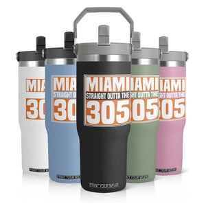 Miami Flip Straw Tumbler Straight Outta The 305 Area Code Florida Pride TS10 Print Your Wear