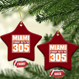 Miami Ceramic Ornament Straight Outta The 305 Area Code Florida Pride TS10 Print Your Wear