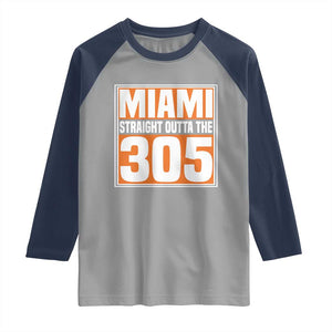 Miami Raglan Shirt Straight Outta The 305 Area Code Florida Pride TS10 Sport Gray Navy Print Your Wear