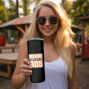 Miami Skinny Tumbler Straight Outta The 305 Area Code Florida Pride TS10 Print Your Wear