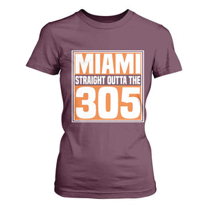 Miami T Shirt For Women Straight Outta The 305 Area Code Florida Pride TS10 Maroon Print Your Wear