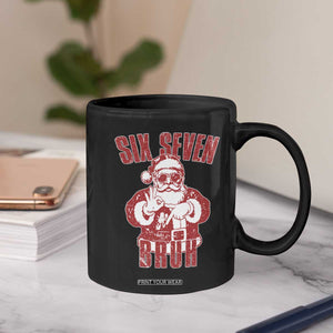 Six Seven Bruh Funny Christmas Coffee Mug Santa 67 Meme Teens Boys Kids Xmas Pajamas TS10 Print Your Wear