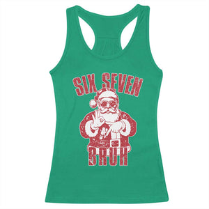 Six Seven Bruh Funny Christmas Racerback Tank Top Santa 67 Meme Teens Boys Kids Xmas Pajamas TS10 Irish Green Print Your Wear