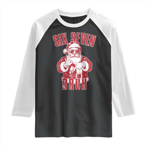 Six Seven Bruh Funny Christmas Raglan Shirt Santa 67 Meme Teens Boys Kids Xmas Pajamas TS10 Black White Print Your Wear