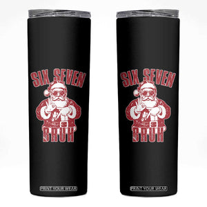 Six Seven Bruh Funny Christmas Skinny Tumbler Santa 67 Meme Teens Boys Kids Xmas Pajamas TS10 Black Print Your Wear