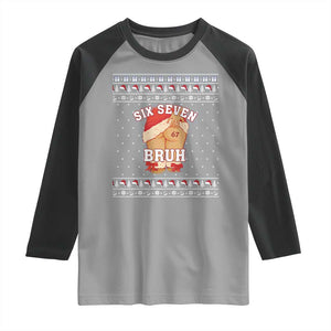 Funny Six Seven 6 7 Meme Ugly Christmas Raglan Shirt Santa 67 Meme Xmas Pajamas TS10 Sport Gray Black Print Your Wear