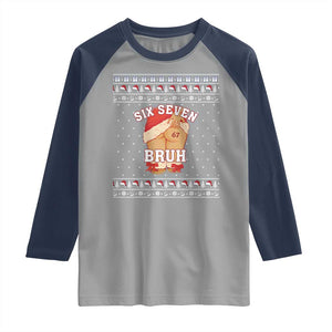 Funny Six Seven 6 7 Meme Ugly Christmas Raglan Shirt Santa 67 Meme Xmas Pajamas TS10 Sport Gray Navy Print Your Wear