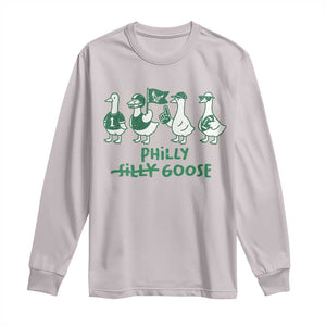 Philly Goose Long Sleeve Shirt Funny Philadelphia Football Fan Gear Silly Gooses TS10 Ice Gray Print Your Wear