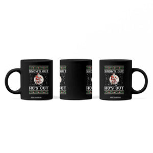 Funny Santa Christmas Coffee Mug Snows Out Hos Out Ugly Xmas TS10 Print Your Wear