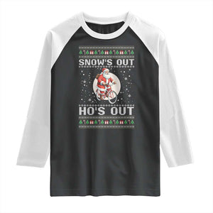 Funny Santa Christmas Raglan Shirt Snows Out Hos Out Ugly Xmas TS10 Black White Print Your Wear
