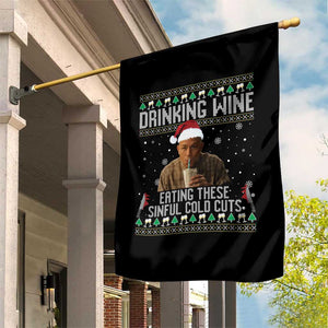 Charlie Hunnam Ed Gein Ugly Christmas Garden Flag Funny Drinking Wine Eating These Sinful Cold Cuts TS10 Print Your Wear