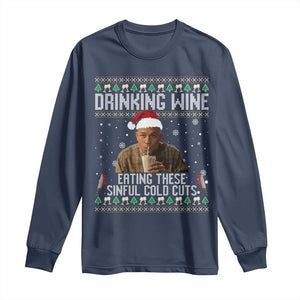 Charlie Hunnam Ed Gein Ugly Christmas Long Sleeve Shirt Funny Drinking Wine Eating These Sinful Cold Cuts TS10 Navy Print Your Wear