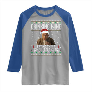 Charlie Hunnam Ed Gein Ugly Christmas Raglan Shirt Funny Drinking Wine Eating These Sinful Cold Cuts TS10 Sport Gray Royal Print Your Wear