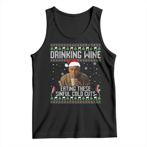 Charlie Hunnam Ed Gein Ugly Christmas Tank Top Funny Drinking Wine Eating These Sinful Cold Cuts TS10 Black Print Your Wear