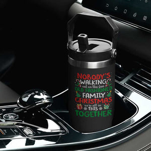 Christmas Family Vacation Flip Straw Tumbler Nobodys Walking Out On This Fun Old Family TS10 Print Your Wear