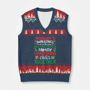 Christmas Family Vacation V-Neck Knit Sweater Vest Nobodys Walking Out On This Fun Old Family TS10 Navy Red Print Your Wear