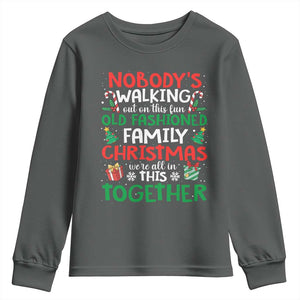 Christmas Family Vacation Youth Sweatshirt Nobodys Walking Out On This Fun Old Family TS10 Dark Heather Print Your Wear