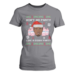 Funny Christmas T Shirt For Women Ain't No Party Like a Diddy Party Baby Oil Ugly Sweater Gifts TS10 Charcoal Print Your Wear