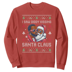 Funny Christmas Sweatshirt Funy Dirty I Saw Diddy Kissing Santa Claus Ugly Xmas Sweater TS10 Red Print Your Wear