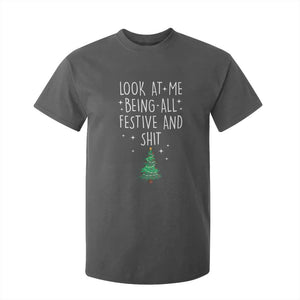 Funny Christmas Saying T Shirt For Kid Look At Me Being All Festive TS10 Dark Heather Print Your Wear