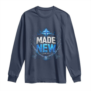Christian Baptism Long Sleeve Shirt Made Water Bible Verse Baptized TS10 Navy Print Your Wear
