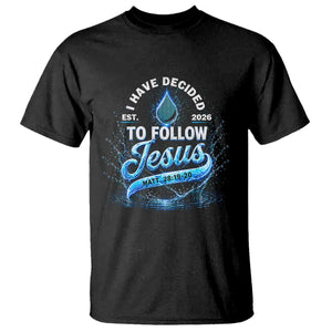 New Baptist Believer T Shirt Have Decided To Follow Jesus 2026 TS10 Black Print Your Wear