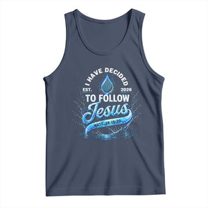 New Baptist Believer Tank Top Have Decided To Follow Jesus 2026 TS10 Navy Print Your Wear