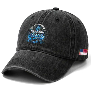 New Baptist Believer Washed Cotton Baseball Cap Have Decided To Follow Jesus 2026 TS10 Print Your Wear