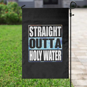 Straight Outta Holy Water Garden Flag Baptismal Baptism Christening TS10 Print Your Wear