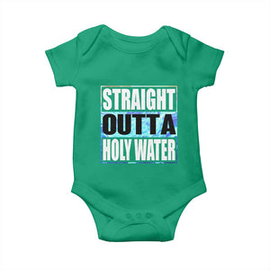 Straight Outta Holy Water Baby Onesie Baptismal Baptism Christening TS10 Irish Green Print Your Wear