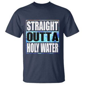 Straight Outta Holy Water T Shirt Baptismal Baptism Christening TS10 Navy Print Your Wear