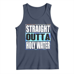 Straight Outta Holy Water Tank Top Baptismal Baptism Christening TS10 Navy Print Your Wear