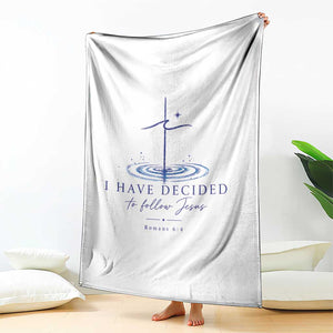 New Believer Throw Blanket I Have Decided To Follow Jesus In Baptism Cross Water TS10 Print Your Wear