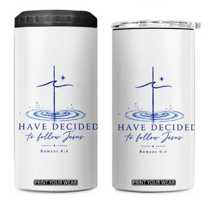 New Believer 4 in 1 Can Cooler Tumbler I Have Decided To Follow Jesus In Baptism Cross Water TS10 One Size: 16 oz White Print Your Wear