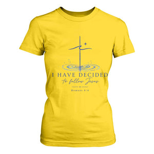 New Believer T Shirt For Women I Have Decided To Follow Jesus In Baptism Cross Water TS10 Daisy Print Your Wear