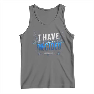 Christian Baptism Tank Top New Believer Water Immersion Baptized I Have Decided TS10 Black Heather Print Your Wear