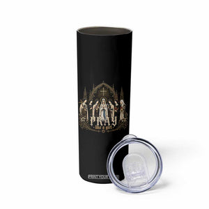 Catholic Saint Skinny Tumbler Pray Like A Girl Vintage Christian Faith Inspired TS10 Print Your Wear