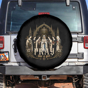 Catholic Saint Spare Tire Cover Pray Like A Girl Vintage Christian Faith Inspired TS10 No hole Black Print Your Wear