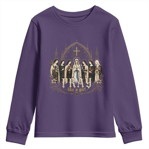 Catholic Saint Youth Sweatshirt Pray Like A Girl Vintage Christian Faith Inspired TS10 Purple Print Your Wear