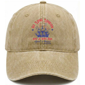 Funny 4th Of July Washed Cotton Baseball Cap So Long London Had A Good Run Usa Patriotic TS10 Washed Cap Universal Fit Khaki Print Your Wear