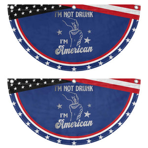 Funny 4th of July Drinking Patriotic Fan Flag Not Drunk I am American