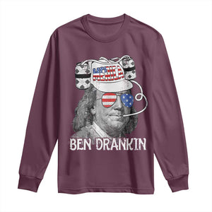 4th of July Ben Drankin Long Sleeve Shirt Funny Benjamin Franklin USA Flag TS10 Maroon Print Your Wear