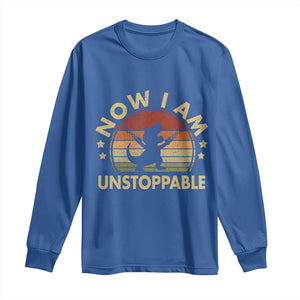 Retro Now I Am Unstoppable Long Sleeve Shirt Funny Dinosaur Dino Gifts Vintage