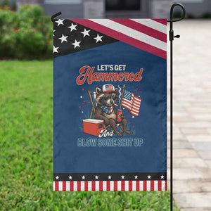 Lets Get Hammered and Blow Some Shit Up Garden Flag Raccoon 4th Of July America TS10 Classic Blue Black Print Your Wear