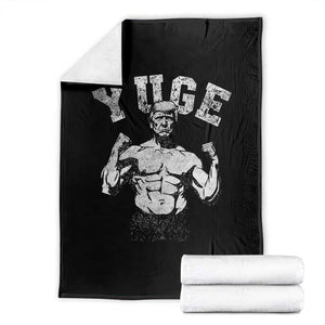 Yuge Muscular Flex Trump Throw Blanket Funny Patriotic Vintage Workout Gym Weight Lifting Motivational TS10 Black Print Your Wear