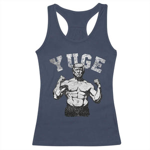 Yuge Muscular Flex Trump Racerback Tank Top Funny Patriotic Vintage Workout Gym Weight Lifting Motivational TS10 Navy Print Your Wear